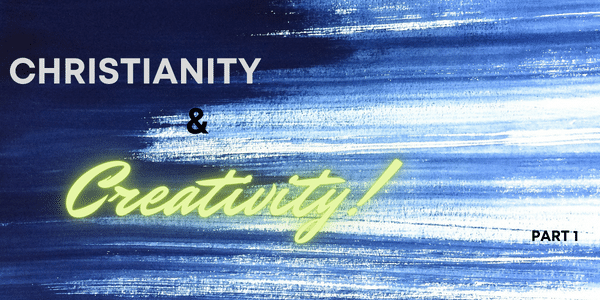 Blue and white brushed background with the words "Christianity and Creativity" on top