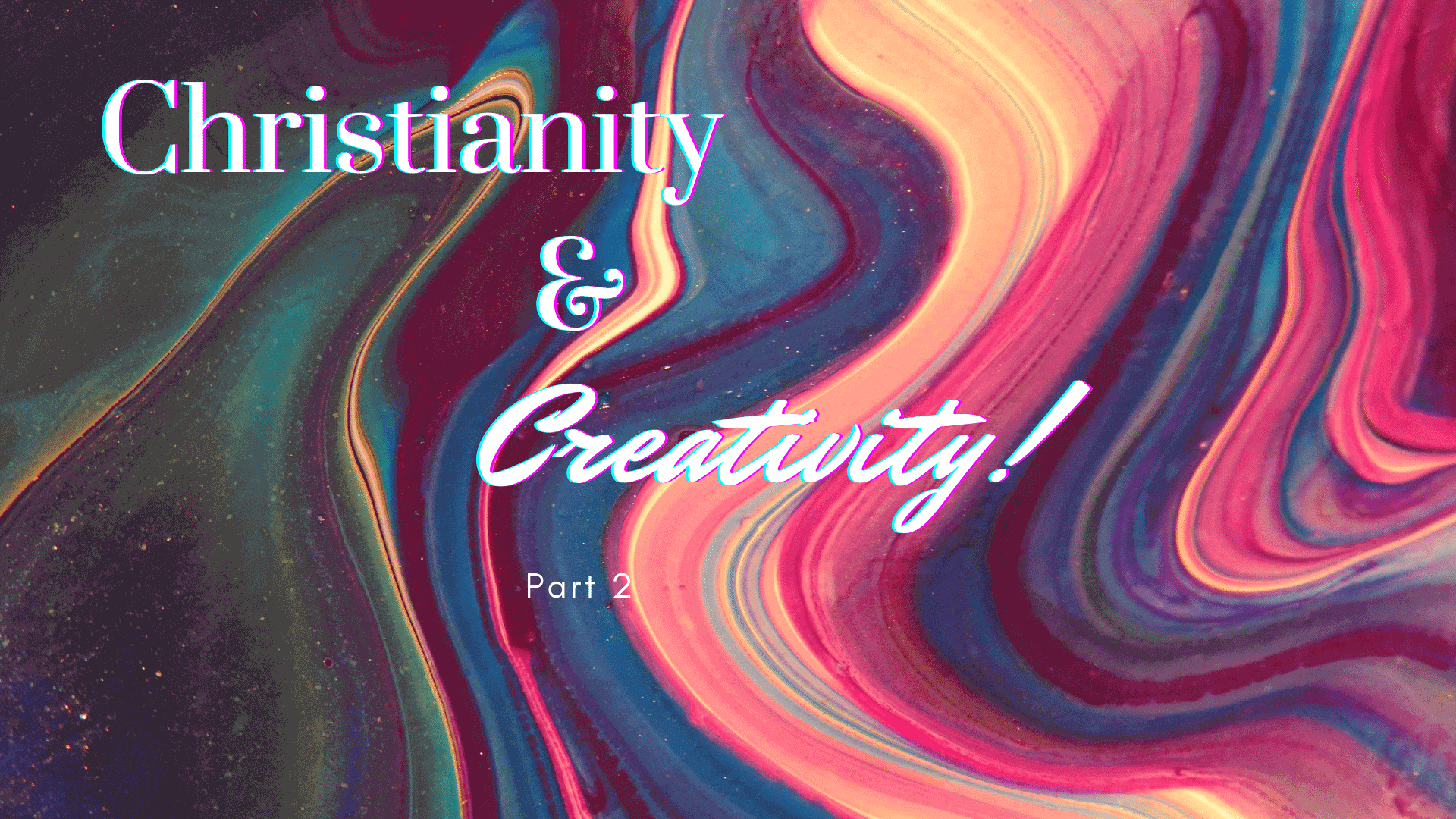 Artistic background with the words "Christianity and Creativity" on top
