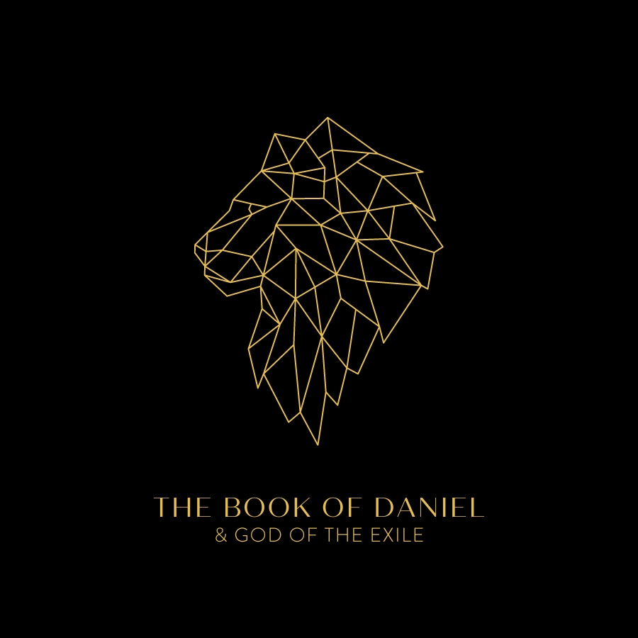Image of Lion in Gold and Title of the Sermon Series on The Book of Daniel and God of the Exile